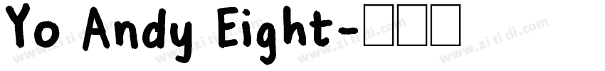 Yo Andy Eight字体转换
